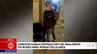 Ate: Aprovechaban distracción de pasajeros en buses para robar celulares