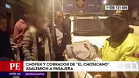 Ate: Chofer y cobrador del Chosicano asaltaron a pasajera