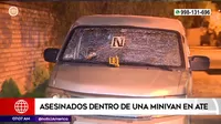 Ate Vitarte: Dos personas fueron asesinadas dentro de una minivan