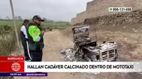 Barranca: Hallan cadáver calcinado dentro de mototaxi