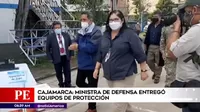Cajamarca: Ministra de defensa entregó equipos de protección