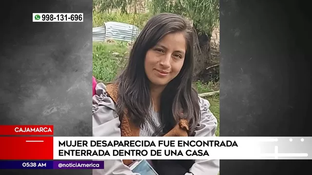 Cajamarca: Mujer desaparecida fue encontrada enterrada dentro de una casa