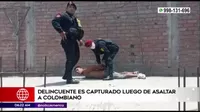 Capturan a delincuente que asaltó a colombiano en San Juan de Lurigancho