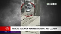 Carabayllo: “Marcas” asaltaron a empresario frente a su cochera  