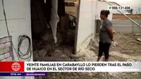 Carabayllo: más de 20 familias perdieron sus casas por caída de huaico