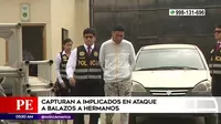 Carabayllo: Policía capturó a implicados en ataque a balazos a hermanos