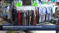 Cercado de Lima: Microempresarios textiles preocupados por nueva cuarentena