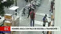 Cercado de Lima: Hombre atacó con un palo de escoba a transeúnte