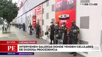 Cercado de Lima: Intervienen galerías donde venden celulares de dudosa procedencia