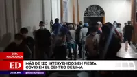 Cercado de Lima: Más de 120 jóvenes fueron intervenidos en una fiesta COVID-19