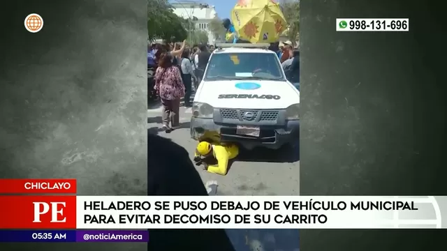 Chiclayo: Heladero se puso debajo de vehículo municipal para evitar decomiso de su carrito