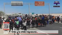 Chile y la crisis migratoria: La mirada de las autoridades del país vecino ante la ola de migrantes indocumentados