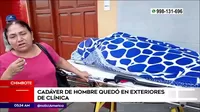 Chimbote: Cadáver de hombre quedó en exteriores de clínica
