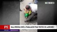 Chorrillos: Bala perdida hirió a trabajador tras tiroteo de ladrones