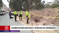 Cieneguilla: Hallan restos de hombre que fue descuartizado y quemado