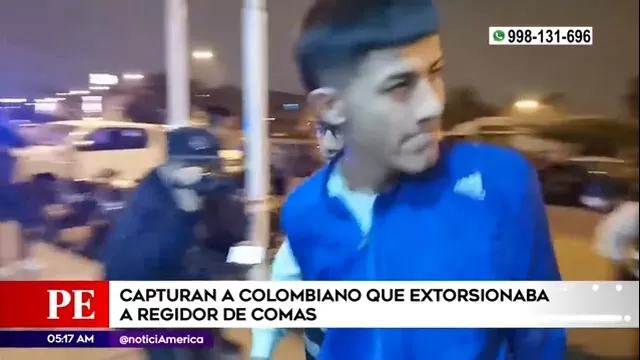 Comas: Policía capturó a colombiano que extorsionaba a regidor