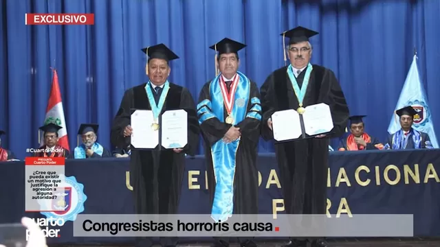 Congresistas que apoyaron la contrarreforma universitaria recibieron doctorados honoris causa