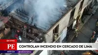 Controlan incendio en el Cercado de Lima