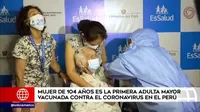 Mujer de 104 años es la primera adulta mayor vacunada contra el coronavirus en el Perú