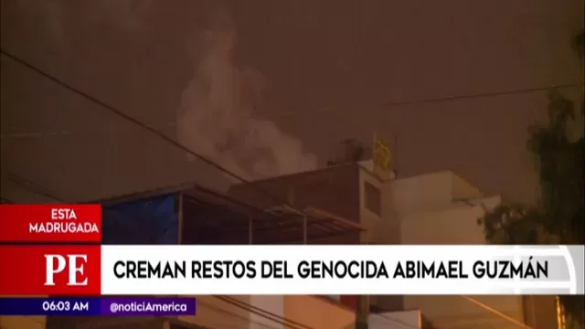 Abimael Guzmán: Creman los restos del terrorista