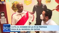 Cuto, el hombre de la fe, se prepara para ir al Mundial de Qatar
