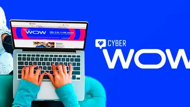 'Cyber Wow': consigue los mejores precios en línea este 12, 13 y 14 de noviembre