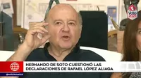 Elecciones 2021: Hernando de Soto cuestionó las declaraciones de Rafael López Aliaga