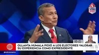 Elecciones 2021: Humala pidió a los electores valorar su experiencia como expresidente