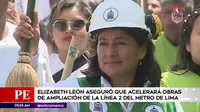 Elizabeth León aseguró que acelerará obras de ampliación de la Línea 2 del Metro de Lima