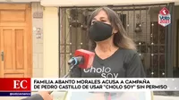 Familia Abanto Morales acusa a campaña de Pedro Castillo de usar "Cholo soy" sin permiso