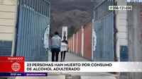 Huánuco: 23 personas han muerto por consumo de alcohol adulterado