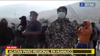 Huánuco: Acatan paro regional de 48 horas para exigir la renuncia del gobernador regional