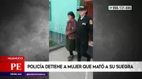 Huánuco: Policía detuvo a mujer que asesinó a su suegra