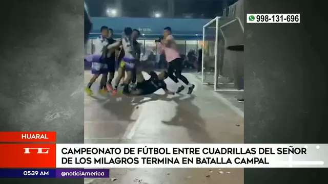 Huaral: Campeonato de fútbol entre cuadrillas del Señor de los Milagros terminó en batalla campal