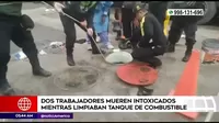 Huarochirí: Dos trabajadores murieron intoxicados cuando limpiaban tanque de combustible