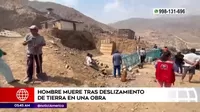 Huarochirí: Hombre murió tras deslizamiento de tierra en una obra