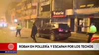Huaycán: Roban en pollería y escapan por los techos