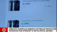 Indecopi ordenó que 13 empresas devuelvan el dinero o entreguen productos de compras online