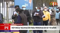 Independencia: Empezó vacunación a adultos de 50 y 51 años en Plaza Norte