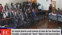 Inician juicio oral contra los Sánchez Paredes por lavado de activos
