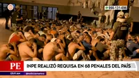 INPE realizó requisa en 68 penales del país
