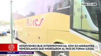 Intervienen bus interprovincial con 52 migrantes venezolanos que ingresaron al país de forma ilegal
