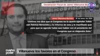 Jaime Villanueva: Los presuntos favores negociados en el Congreso de la República