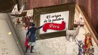 Juntos camino al bicentenario: ¿De dónde viene el nombre de Perú?