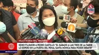 Keiko Fujimori a Pedro Castillo: "El sábado a las 3 p. m. lo espero en la puerta del penal Santa Mónica para debatir"