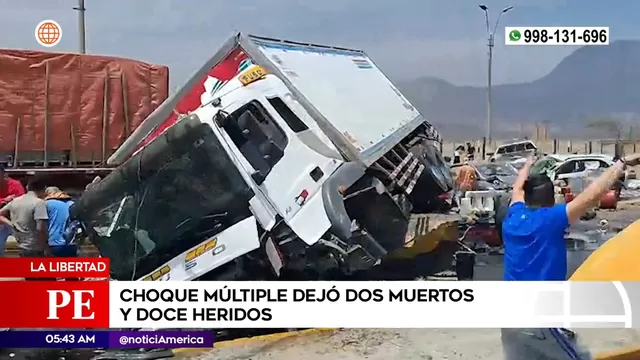La Libertad: Camión chocó violentamente con varios vehículos y dejó dos muertos