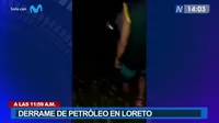 Loreto: Derrame de petróleo se registró en Oleoducto Norperuano