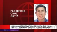 Lurín: madre pide captura de sujeto que abusó sexualmente de su hija de 11 años 