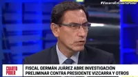 Fiscal Juárez Atoche abrió investigación preliminar contra Martín Vizcarra
