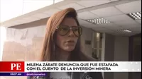 Milena Zárate denuncia ser estafada con cuento de inversión minera